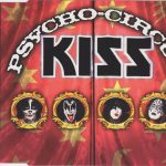 Let’s Look Back at “Psycho Circus” by KISS.