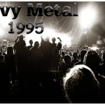 Heavy Metal Was Declared Dead in 1995, but These Six Albums Proved Otherwise.